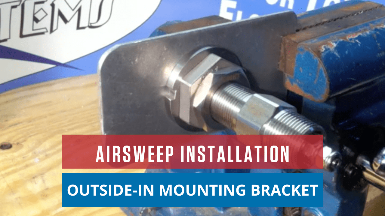 How to Install the AirSweep: Outside-In Mounting Bracket How to Install the AirSweep: Outside-In Mounting Bracket